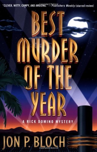 9780312301118: Best Murder of the Year: A Rick Domino Mystery (Rick Domino Mystery (Trade Paperback))