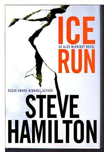 Beispielbild fr Ice Run: An Alex McKnight Novel (Alex McKnight Novels) zum Verkauf von SecondSale