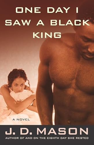 9780312301545: One Day I Saw a Black King: A Novel