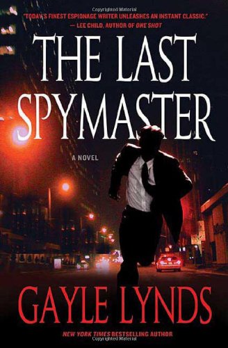 Imagen de archivo de The Last Spymaster a la venta por Gulf Coast Books