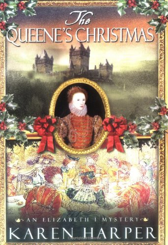 Imagen de archivo de The Queene's Christmas (Elizabeth I Mysteries, Book 6) a la venta por SecondSale
