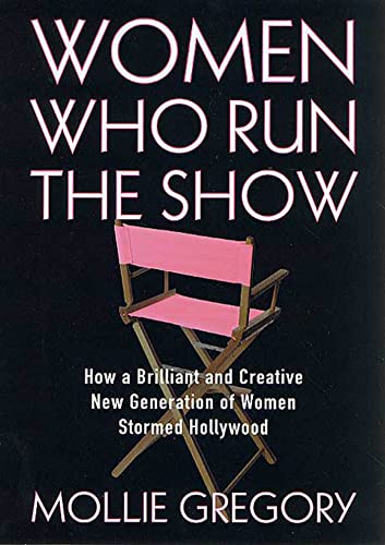 Beispielbild fr Women Who Run the Show : How A Brilliant and Creative New Generation of Women zum Verkauf von Better World Books