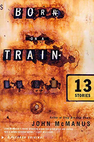 Stock image for Born on a Train: 13 Stories for sale by Colorado's Used Book Store