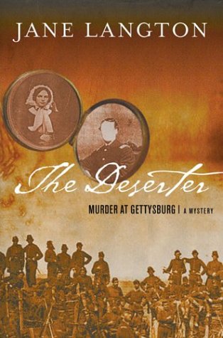 Beispielbild fr The Deserter: Murder at Gettysburg zum Verkauf von Open Books