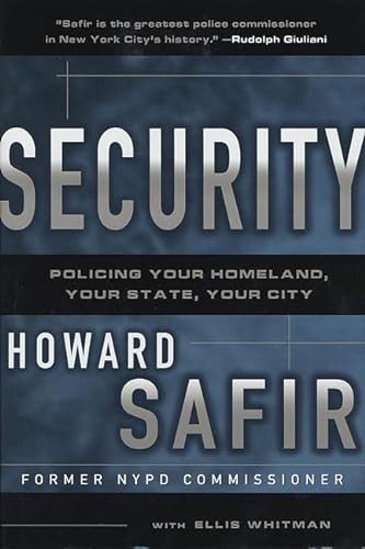 Beispielbild fr Security : Policing Your Homeland, Your State, Your City zum Verkauf von Dunaway Books