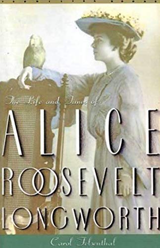 Beispielbild fr Princess Alice : The Life and Times of Alice Roosevelt Longworth zum Verkauf von Better World Books