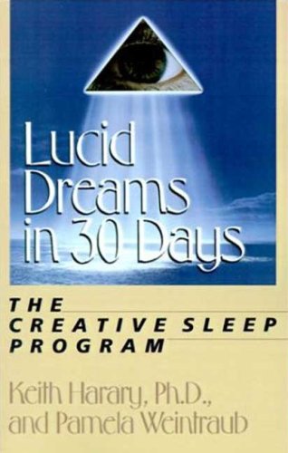 9780312302238: Lucid Dreams in 30 Days: The Creative Sleep Program