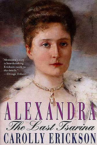 9780312302382: Alexandra: The Last Tsarina