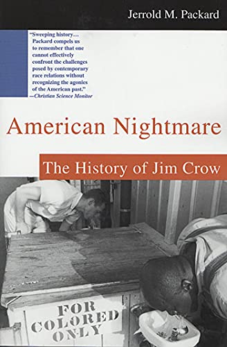 Beispielbild fr American Nightmare : The History of Jim Crow zum Verkauf von Better World Books