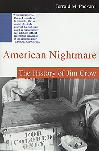 9780312302412: American Nightmare: The History of Jim Crow