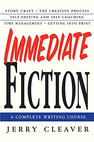 9780312302764: Immediate Fiction: A Complete Writing Course