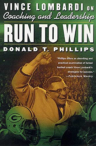 Beispielbild fr Run to Win : Vince Lombardi on Coaching and Leadership zum Verkauf von Better World Books