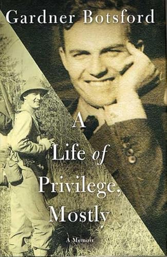 9780312303433: A Life of Privilege, Mostly