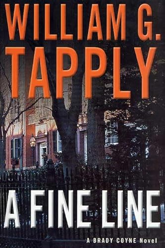 Imagen de archivo de A Fine Line: A Brady Coyne Novel a la venta por Hawking Books