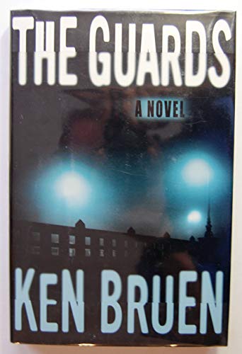 Beispielbild fr The Guards : A Novel zum Verkauf von Better World Books