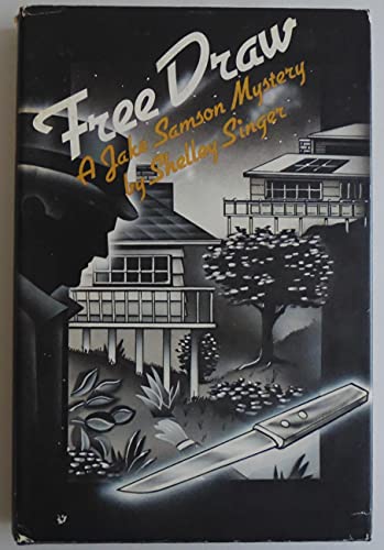 Imagen de archivo de Free Draw (A Jake Samson Mystery) a la venta por Books From California