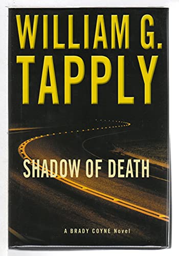 Imagen de archivo de Shadow of Death: A Brady Coyne Novel a la venta por Jenson Books Inc