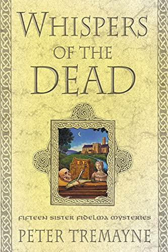 Stock image for Whispers of the Dead: Fifteen Sister Fidelma Mysteries (Sister Fidelma Mysteries) for sale by Wonder Book