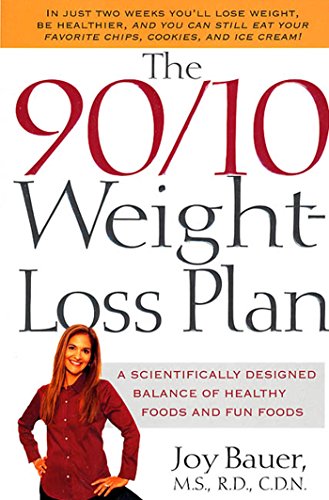 9780312303976: 90/10 Weight Loss Plan: A Scientifically Desinged Balance of Healthy Foods and Fun Foods