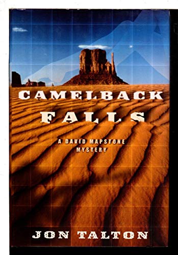 CAMELBACK FALLS: A David Mapstone Mystery