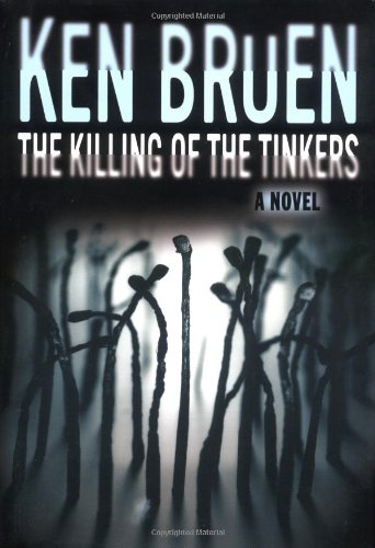 Beispielbild fr The Killing of the Tinkers zum Verkauf von Better World Books