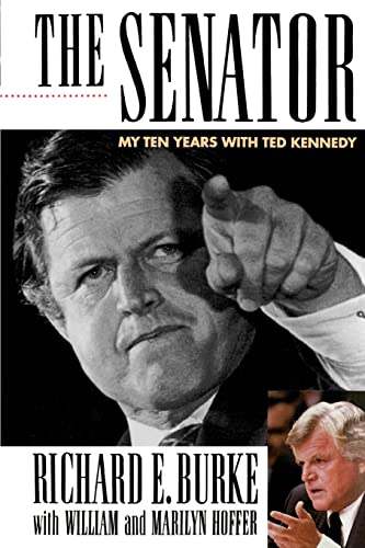 9780312304669: Senator: My Ten Years with Ted Kennedy: My Years with Ted Kennedy