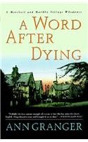 9780312304751: A Word After Dying