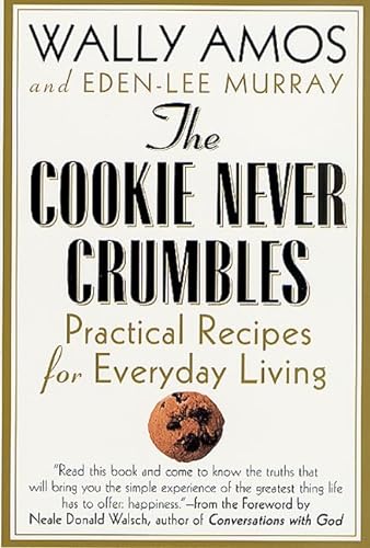 9780312304980: The Cookie Never Crumbles