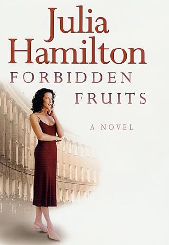 Beispielbild fr Forbidden Fruits : A Novel zum Verkauf von Better World Books