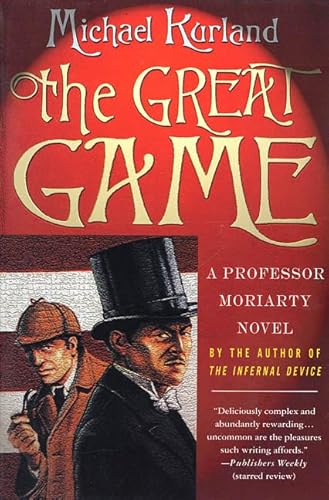 Beispielbild fr The Great Game: A Professor Moriarty Novel zum Verkauf von Wonder Book