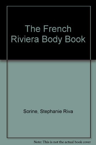 Stock image for The French Riviera Body Book for sale by HPB-Movies