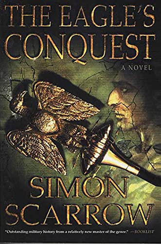 Beispielbild fr The Eagle's Conquest : A Novel of the Roman Army zum Verkauf von Better World Books