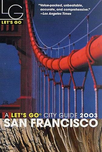 9780312305918: Let's Go 2003: San Francisco