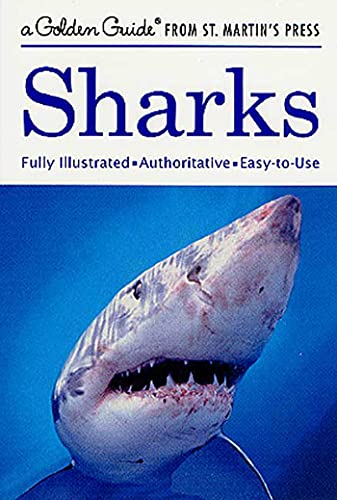 Stock image for Sharks: A Golden Guide from St. Martin's Press for sale by SecondSale