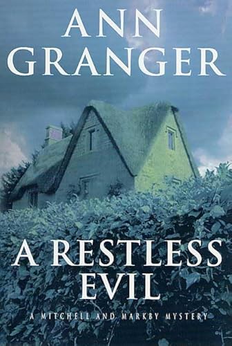 Stock image for A Restless Evil : A Mitchell and Markby Mystery for sale by Better World Books