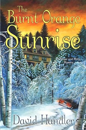 The Burnt Orange Sunrise: A Berger and Mitry Mystery (Berger and Mitry Mysteries)