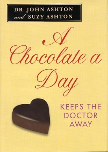 Beispielbild fr A chocolate a day keeps the doctor away zum Verkauf von Robinson Street Books, IOBA