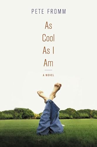 Beispielbild fr As Cool As I Am: A Novel zum Verkauf von SecondSale