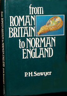 Beispielbild fr From Roman Britain to Norman England zum Verkauf von Midtown Scholar Bookstore