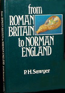 Imagen de archivo de From Roman Britain to Norman England a la venta por Midtown Scholar Bookstore