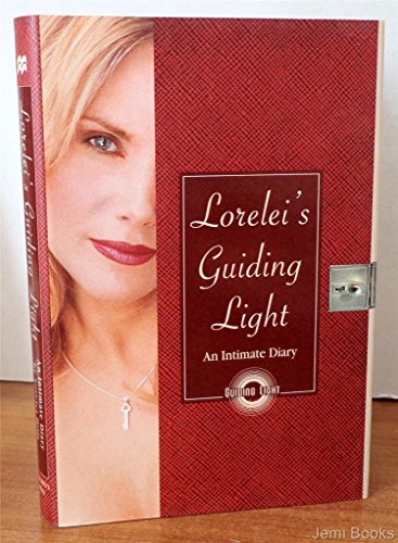 9780312308322: Lorelei's Guiding Light: An Intimate Diary