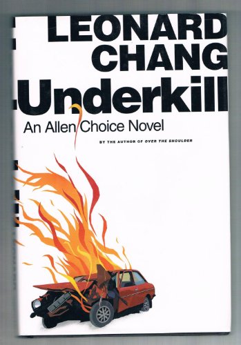 Beispielbild fr Underkill: An Allen Choice Novel zum Verkauf von SecondSale