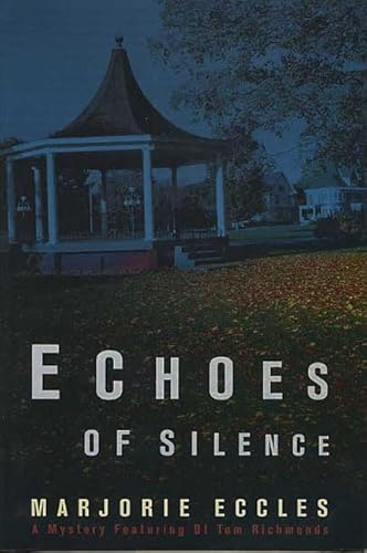 Beispielbild fr Echoes of Silence zum Verkauf von Better World Books
