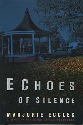 Stock image for Echoes of Silence for sale by Better World Books
