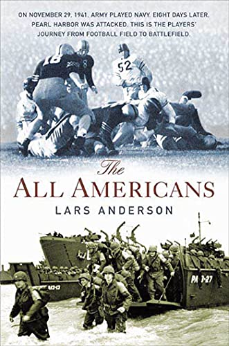 The All Americans: From the Football Field to the Battlefield (9780312308889) by Anderson, Lars