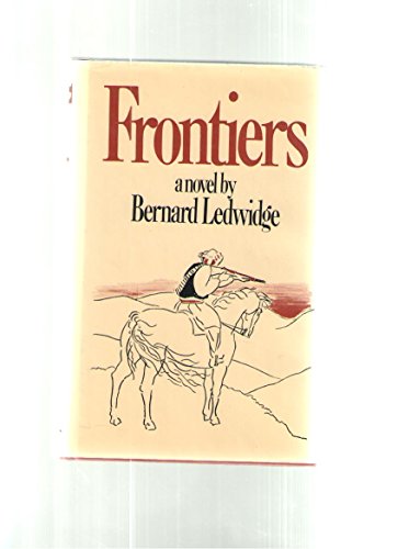 Frontiers: A Novel