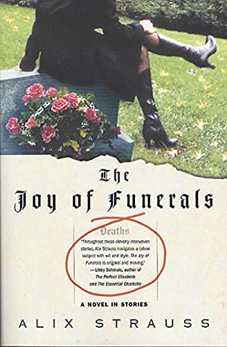 Stock image for The Joy of Funerals : A Novel in Stories for sale by Better World Books: West