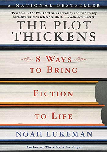 Beispielbild fr The Plot Thickens: 8 Ways to Bring Fiction to Life zum Verkauf von ThriftBooks-Atlanta