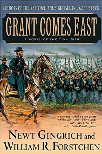 9780312309381: Grant Comes East: A Novel of the Civil War (The Gettysburg Trilogy, 2)