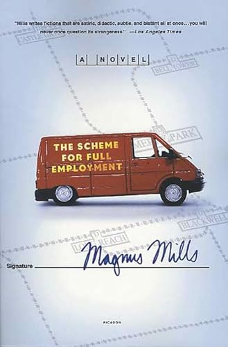 9780312310295: The Scheme for Full Employment